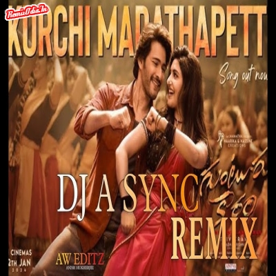 Kurchi Madathapetti Tamil DJ Remix